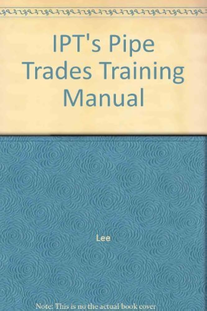 IPT's Pipe Trades Training Manual image 0