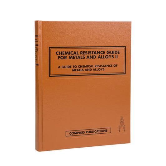 Chemical Resistance Guide for Metals and Alloys II
