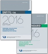 [Historical Edition] ASNT SNT-TC-1A-2016 Recommended Practice No. SNT-TC-1A, 2016 Edition, and ASNT Standard Topical Outlines for Qualification of Nondestructive Testing Personnel (ANSI/ASNT CP-105-2016)