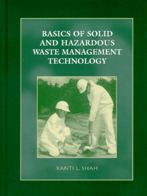 **USED** Basics of Solid and Hazardous Waste Management Technology