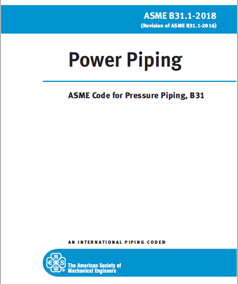[Historical Edition] ASME B31.1-2018 Power Piping