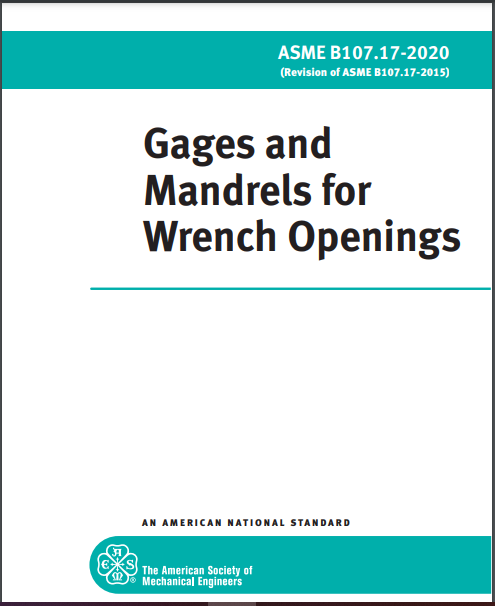 ASME B107.17-2020 Gages and Mandrels for Wrench Openings