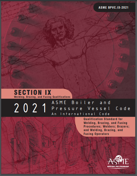 [Pre Order] ASME BPVC.IX-2021 2021 ASME Boiler and Pressure Vessel Code, Section IX: Welding and Brazing Qualifications