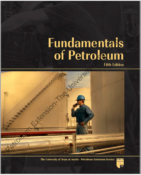 Fundamentals of Petroleum, 5th Ed.