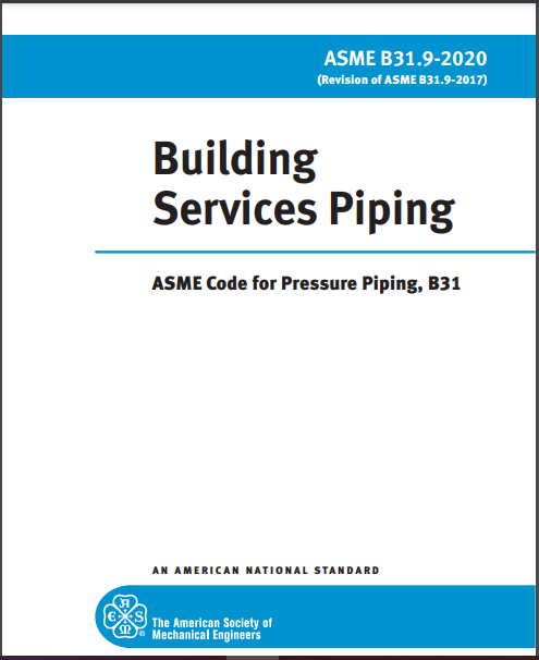 ASME B31.9-2020 Building Services Piping