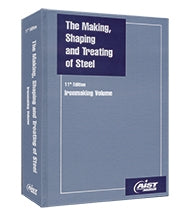 The Making, Shaping and Treating of Steel®, 11th Edition, Ironmaking Volume