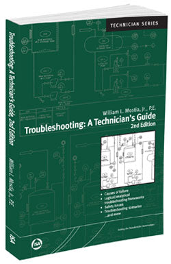 Troubleshooting: A Technician’s Guide, Second Edition by International Society of Automation (ISA)