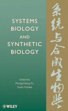 Systems Biology and Synthetic Biology